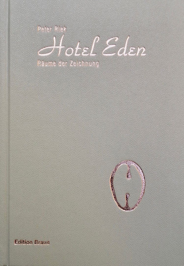Hotel Eden – Räume der Zeichnung